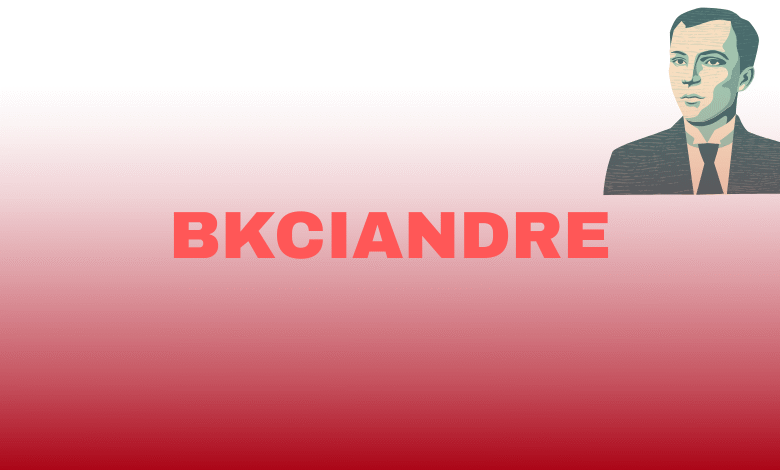 BKCIANDRE
