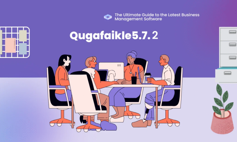 what is qugafaikle5.7.2 software